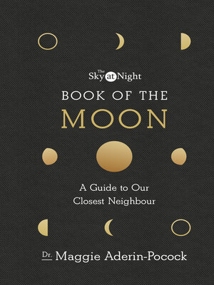 cover image of The Sky at Night: Book of the Moon